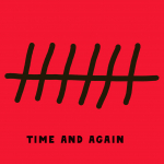 Press Release: Time and Again