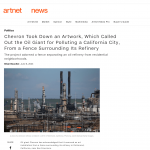 Artnet News: Chevron Took Down an Artwork, Which Called Out the Oil Giant for Polluting a California City, From a Fence Surrounding Its Refinery