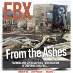 East Bay Express: From the Ashes