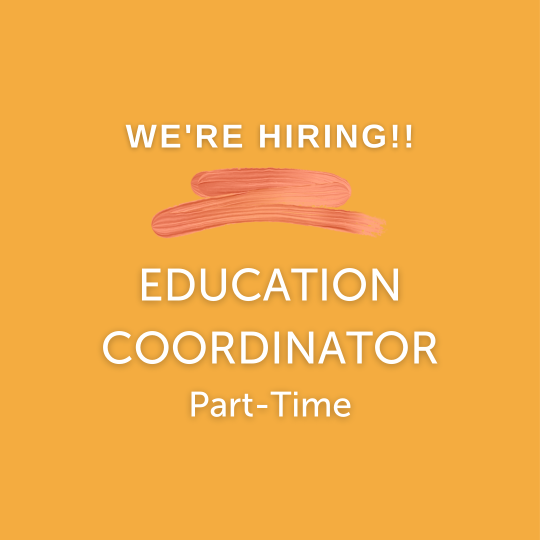 We're Hiring! Education Coordinator (1)