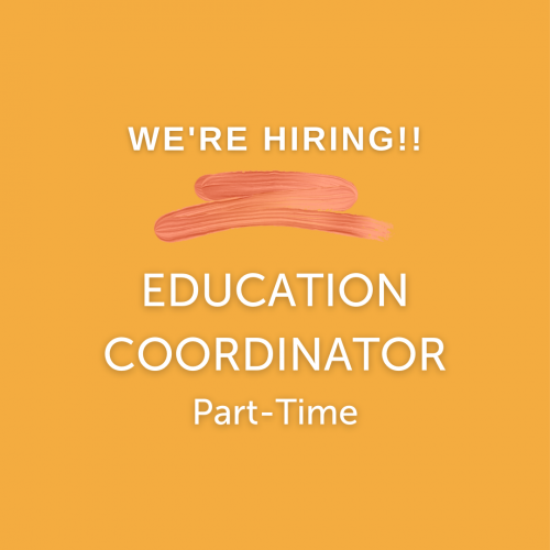 We're Hiring! Education Coordinator (1)